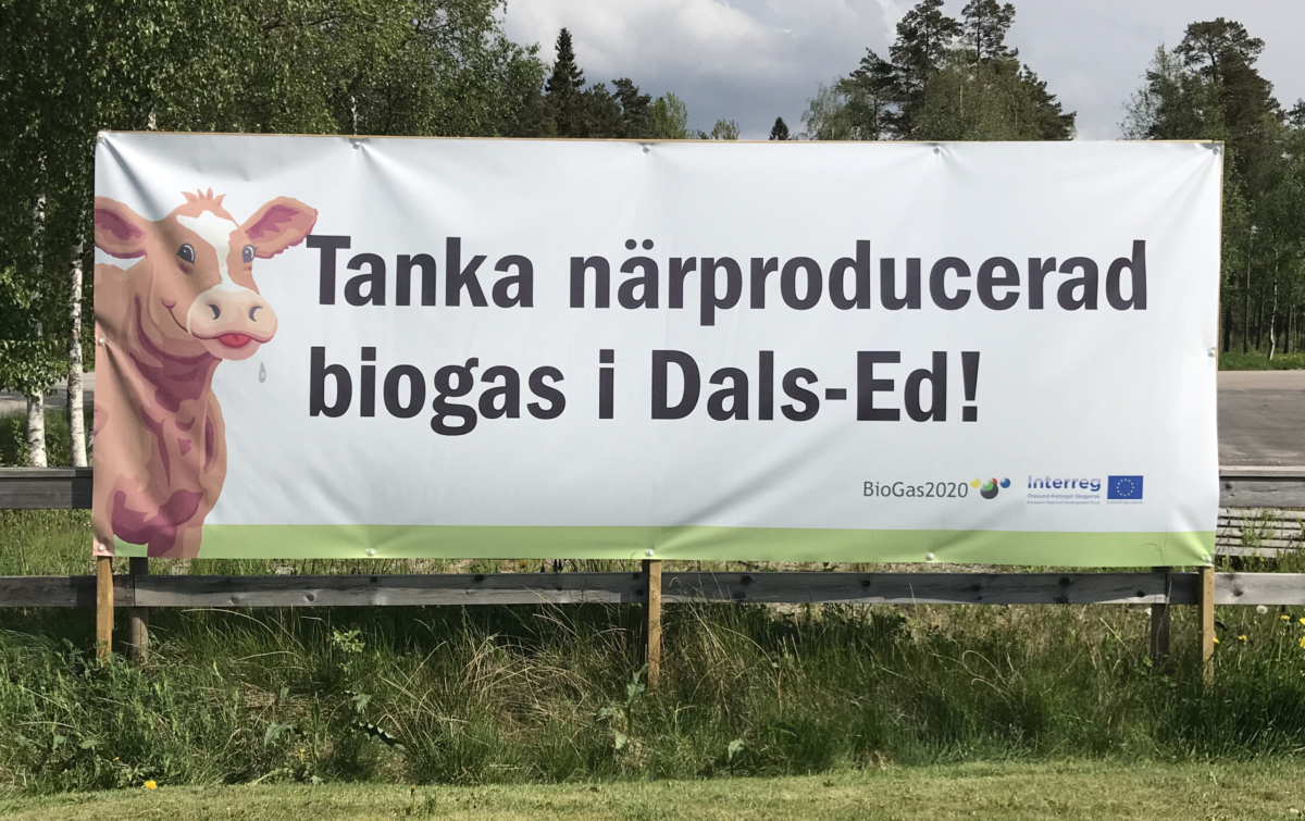 Banderoll med texten Tanka närproducerad biogas i Dals-Ed.