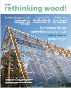 Magasinet We are rethinking wood!